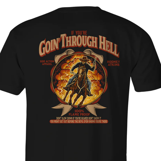 RA x Side Action Apparel: "Goin' Through Hell" Shirt
