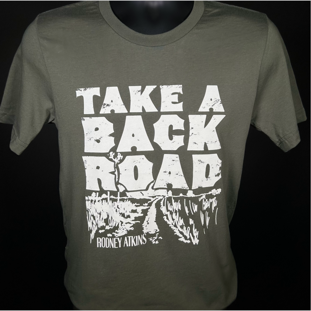 “Take A Back Road” Shirt | Military Green